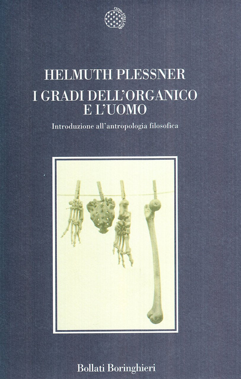 I gradi dell'organico e l'uomo. Introduzione all'antropologia filosofica book