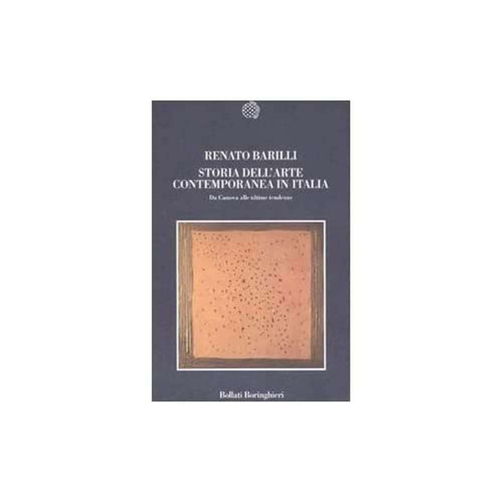 Storia dell'arte contemporanea in Italia. Da Canova alle ultime tendenze 1789-2006 book