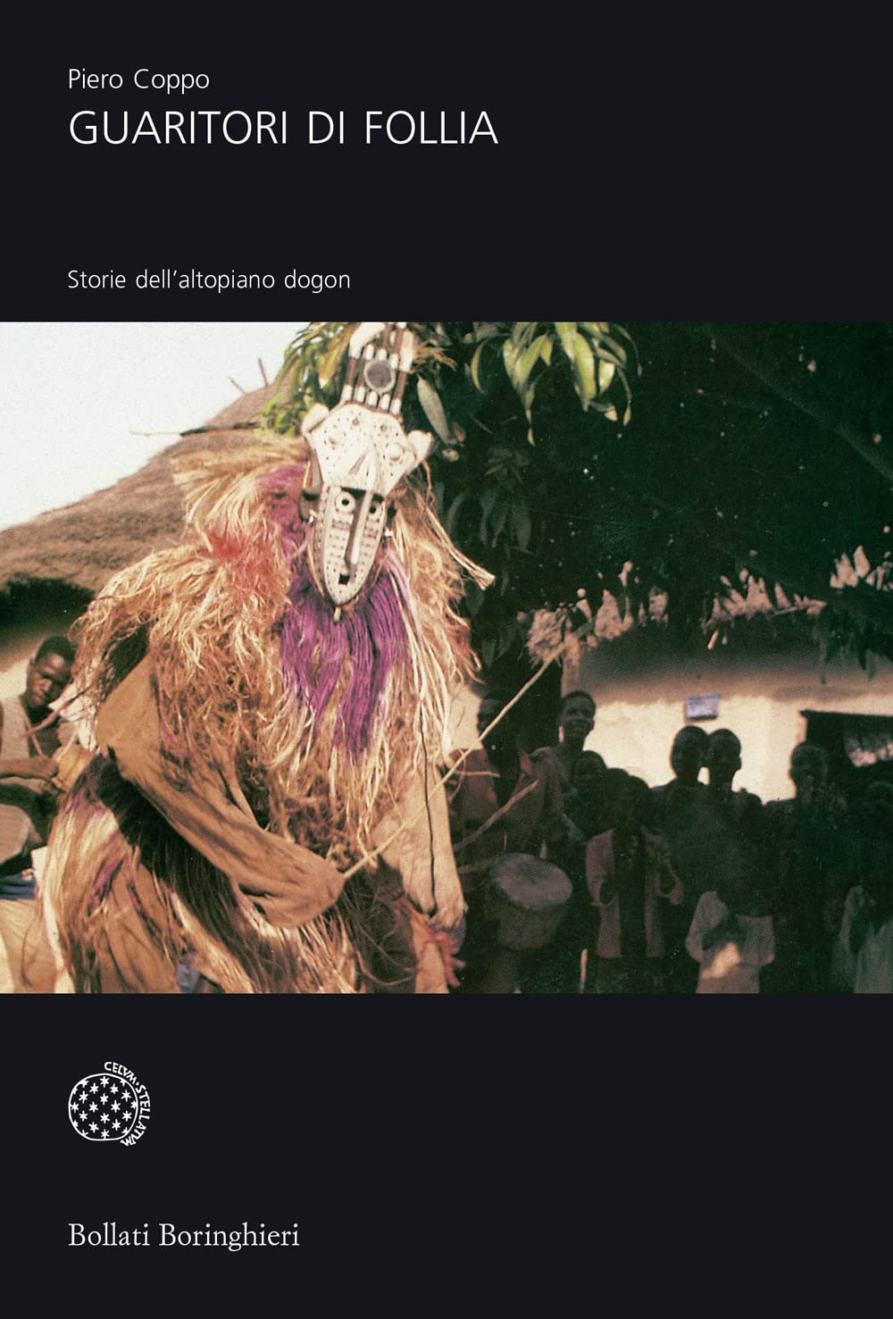 Guaritori di follia. Storie dall'altipiano dogon book