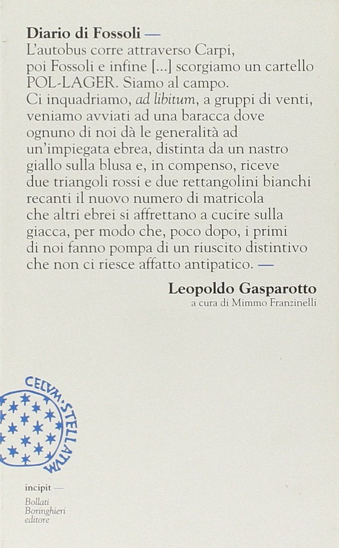 Diario di Fossoli (Incipit) Essays & Short Stories