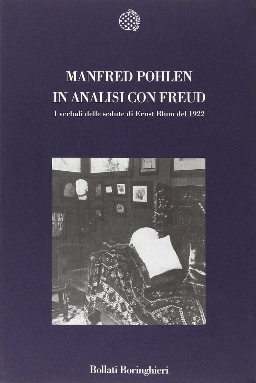 In analisi con Freud. I verbali delle sedute di Ernst Blum del 1922 Psychology
