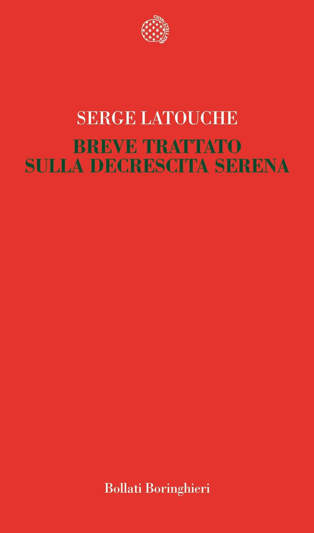 Breve trattato sulla decrescita serena (Temi) Contemporary literature