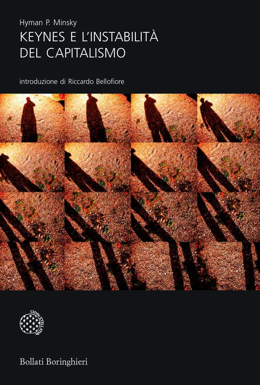 Keynes e l'instabilità del capitalismo (Universale Bollati Boringhieri, Band 581) Business, Finance & Career