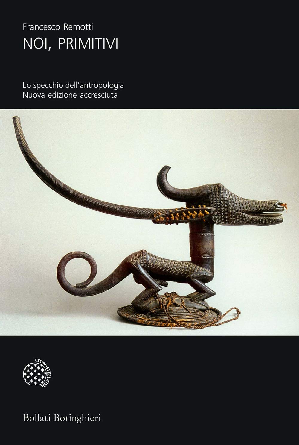 Noi, primitivi. Lo specchio dell'antropologia (Universale Bollati Boringhieri) Social Sciences