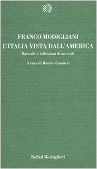 L'Italia vista dall'America. Battaglie e riflessioni di un esule book