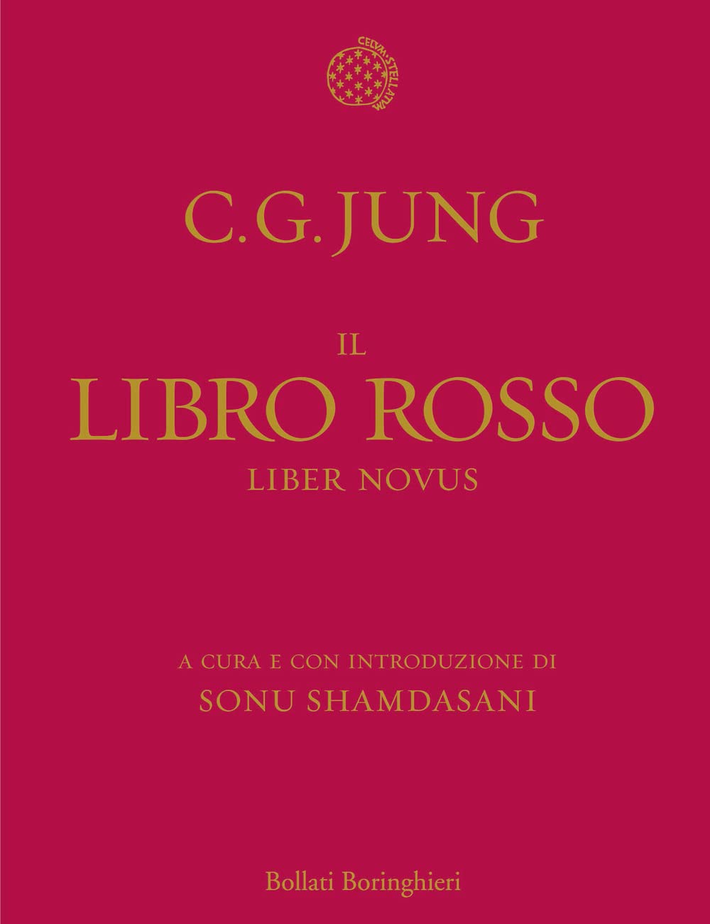 Il libro rosso. Liber novus. Ediz. illustrata book