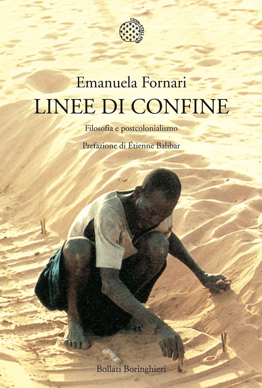 Linee di confine. Filosofia e postcolonialismo Philosophy