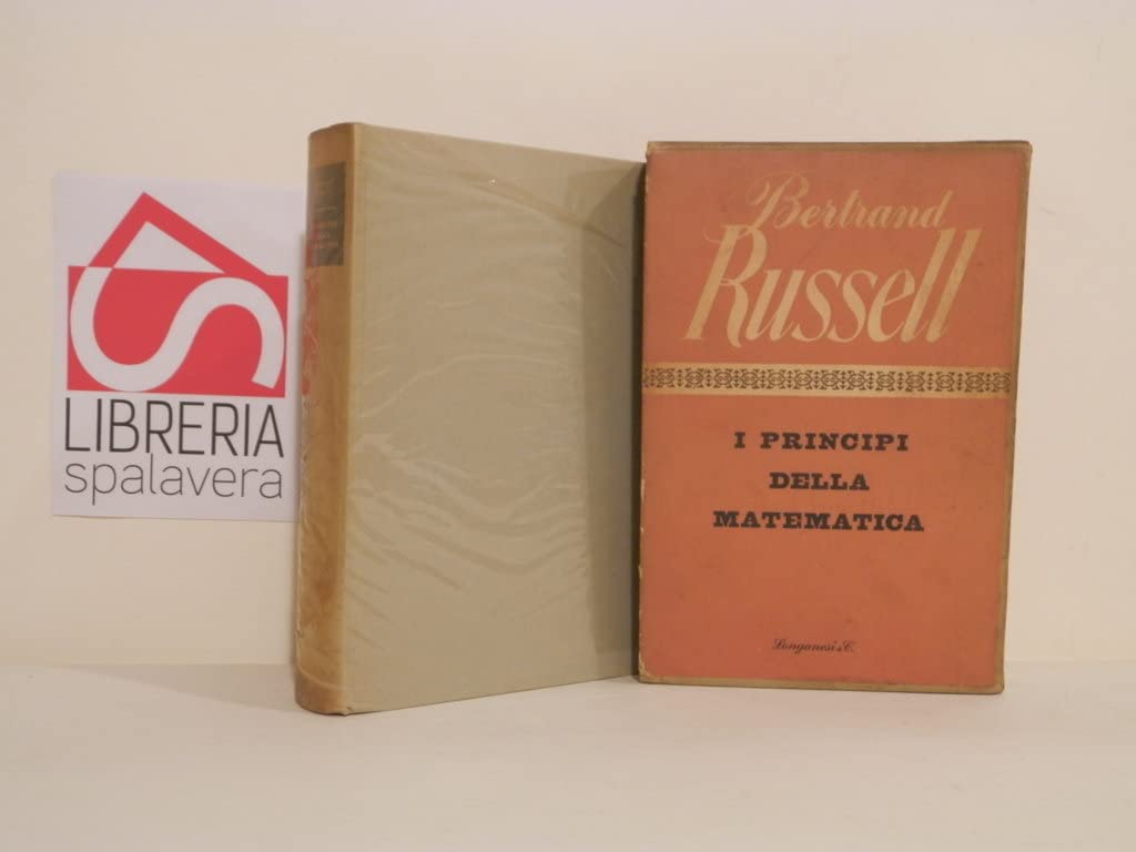 I principi della matematica (I grandi pensatori) Mathematics