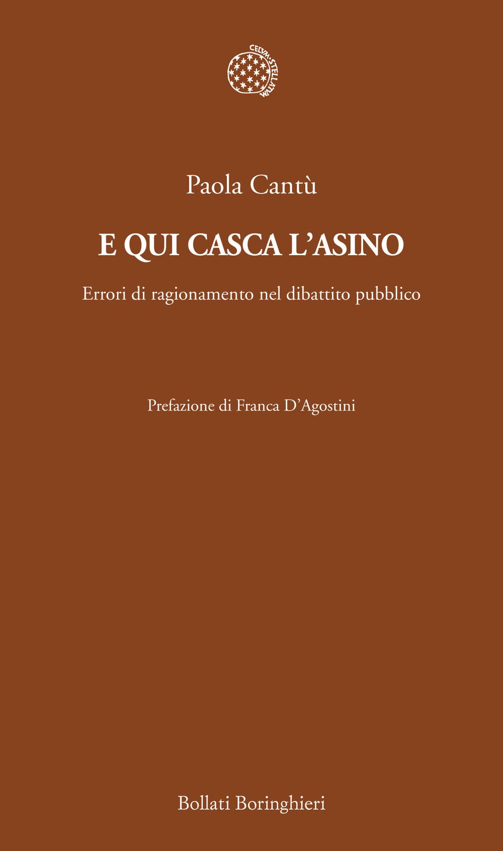 E qui casca l'asino. Errori di ragionamento nel dibattito pubblico book