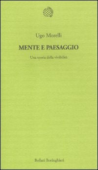 Mente e paesaggio. Una teoria della vivibilità book