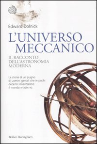 L'universo meccanico. Il racconto dell'astronomia moderna book