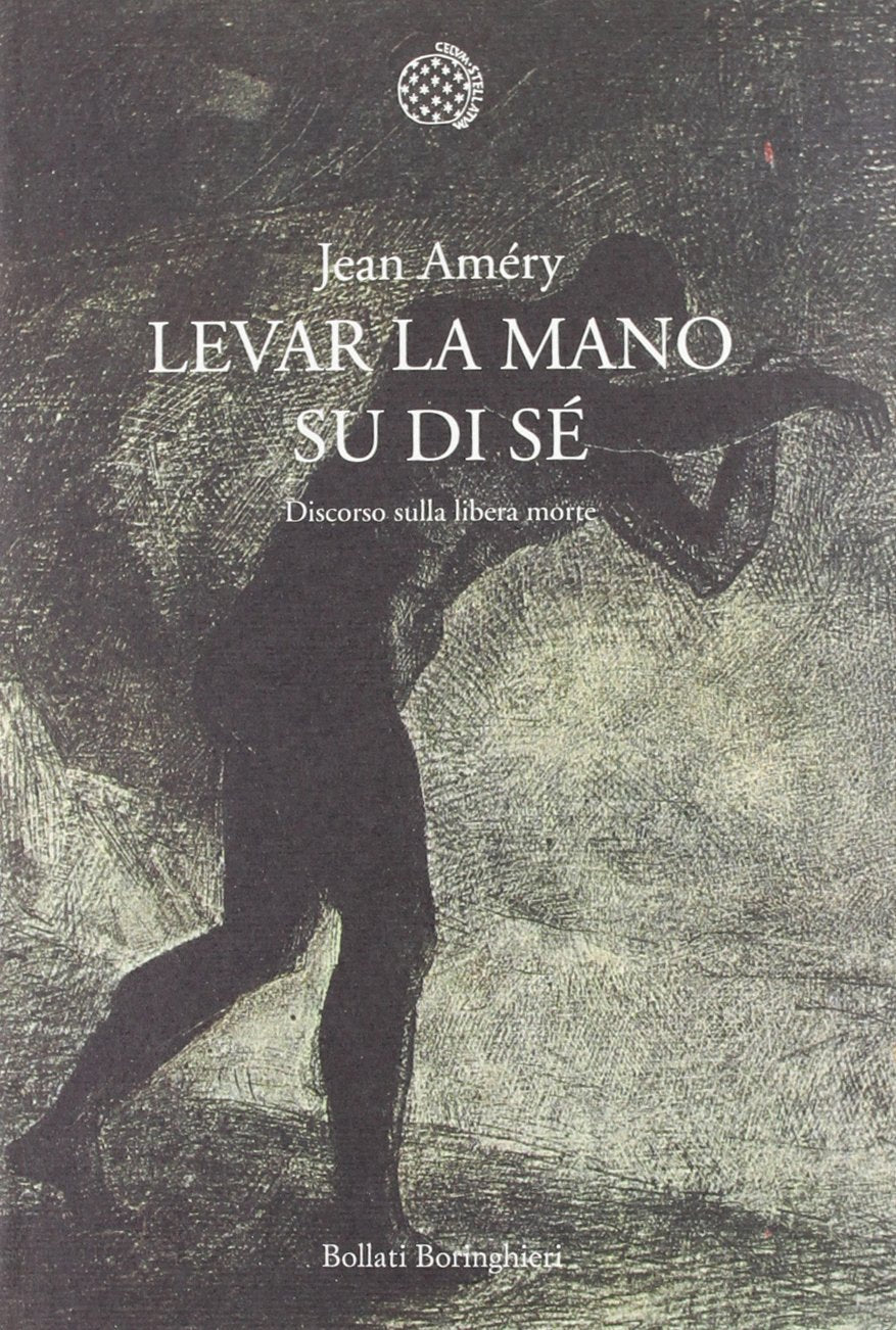 Levar la mano su di sé. Discorso sulla libera morte Philosophy