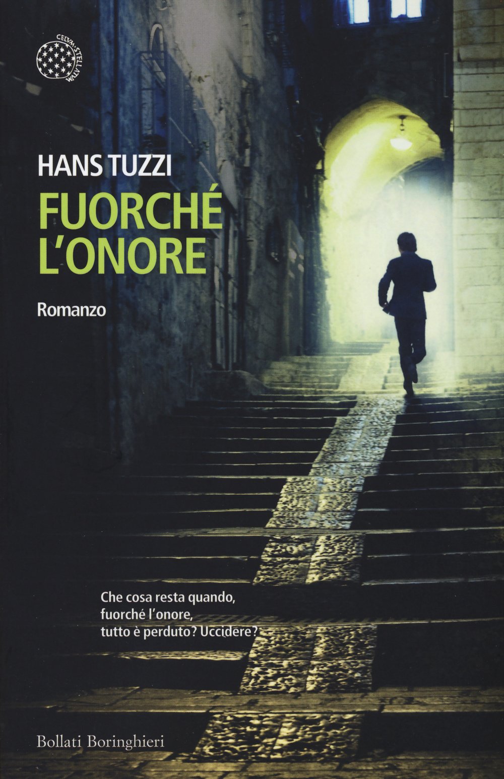 Fuorché l'onore (Varianti) Contemporary literature Books