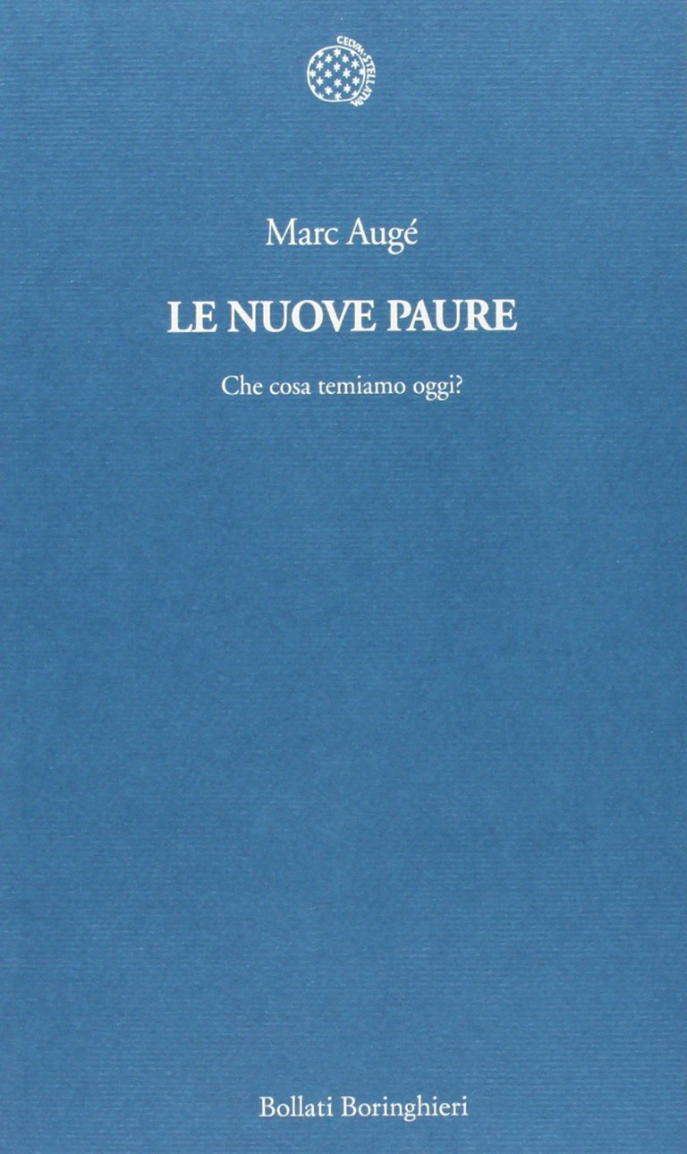 Le nuove paure. Che cosa temiamo oggi? book