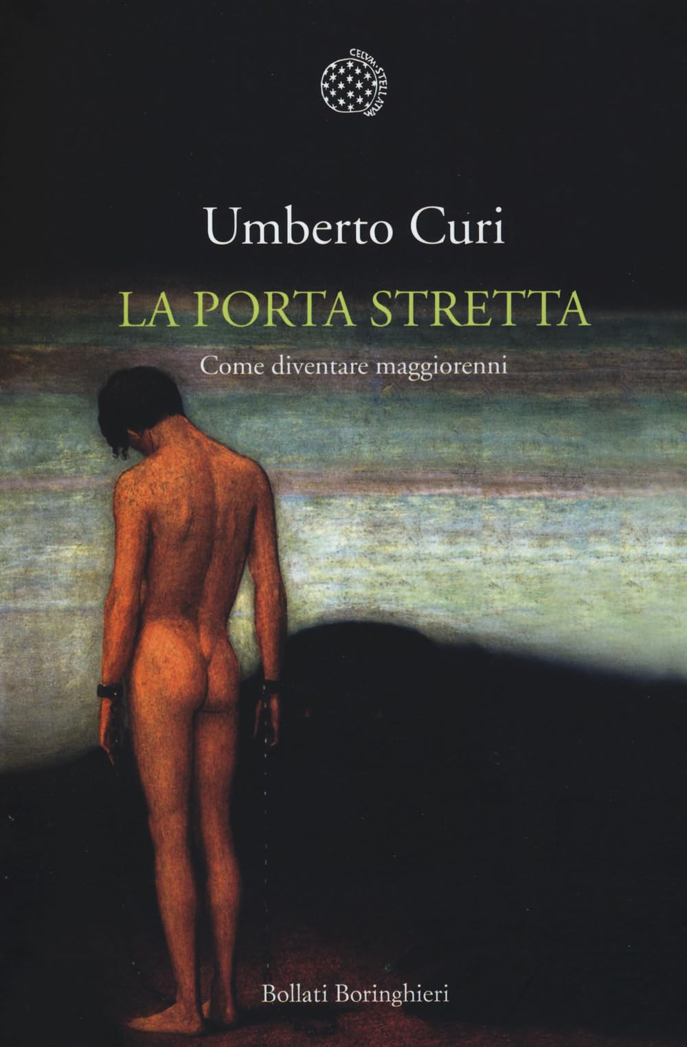 La porta stretta. Come diventare maggiorenni (Nuova cultura) Philosophy