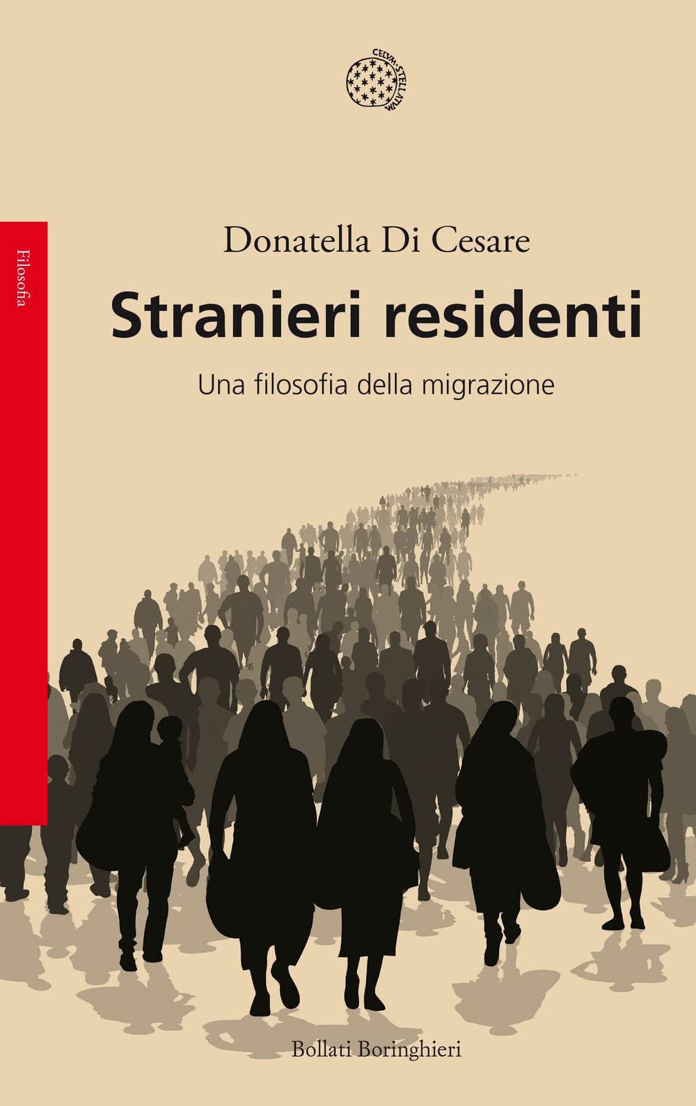 Stranieri residenti. Una filosofia della migrazione Philosophy