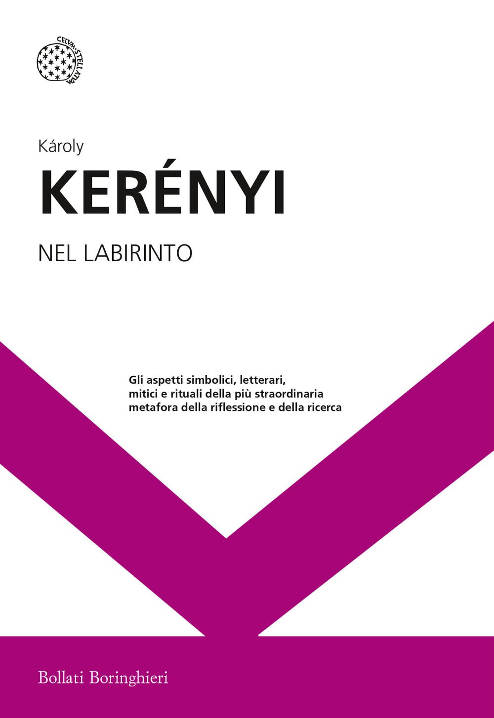 Nel labirinto (I grandi pensatori) Fairy Tales & Legends