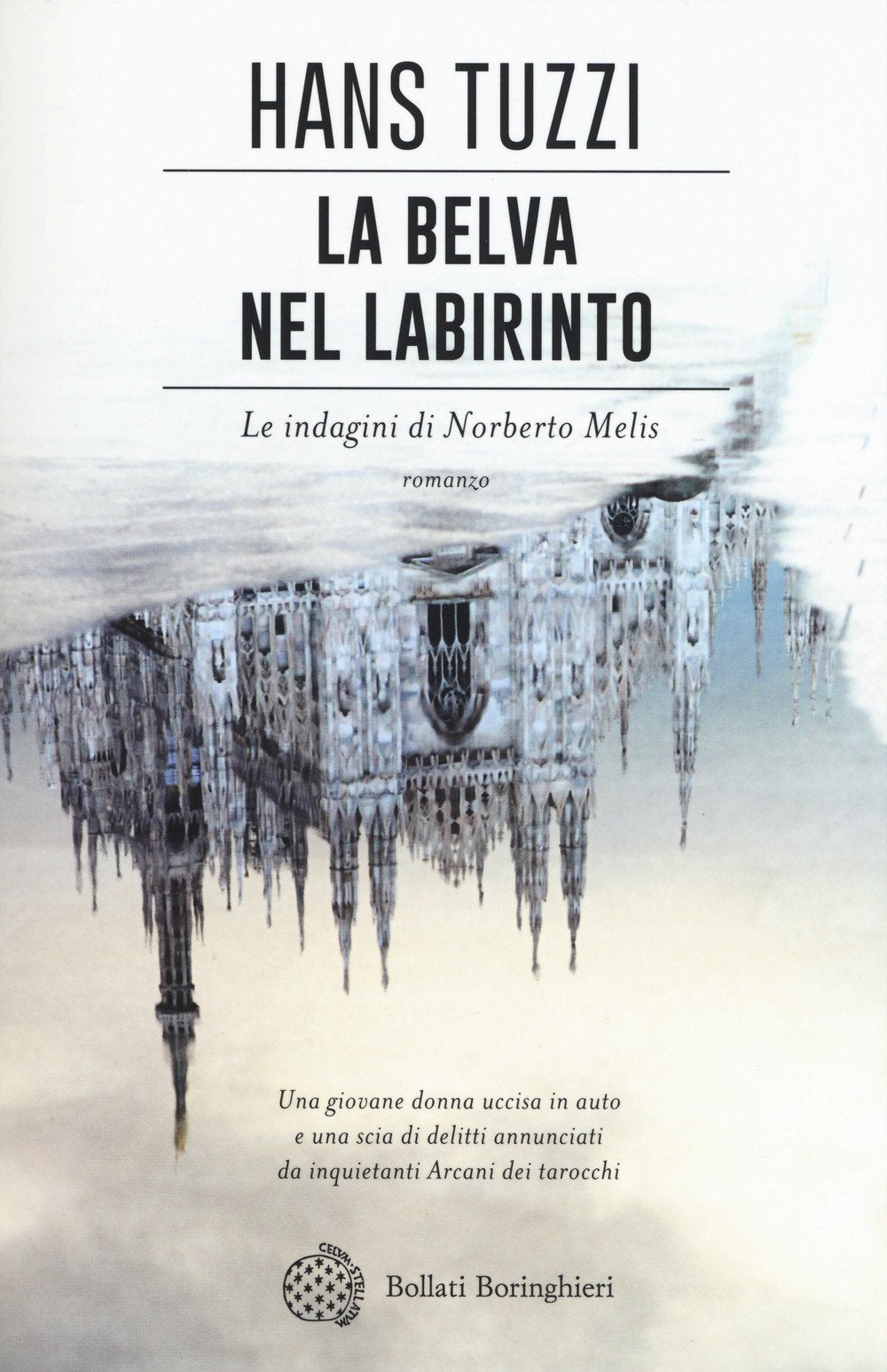 La belva nel labirinto. Le indagini di Norberto Melis (Varianti) Contemporary literature