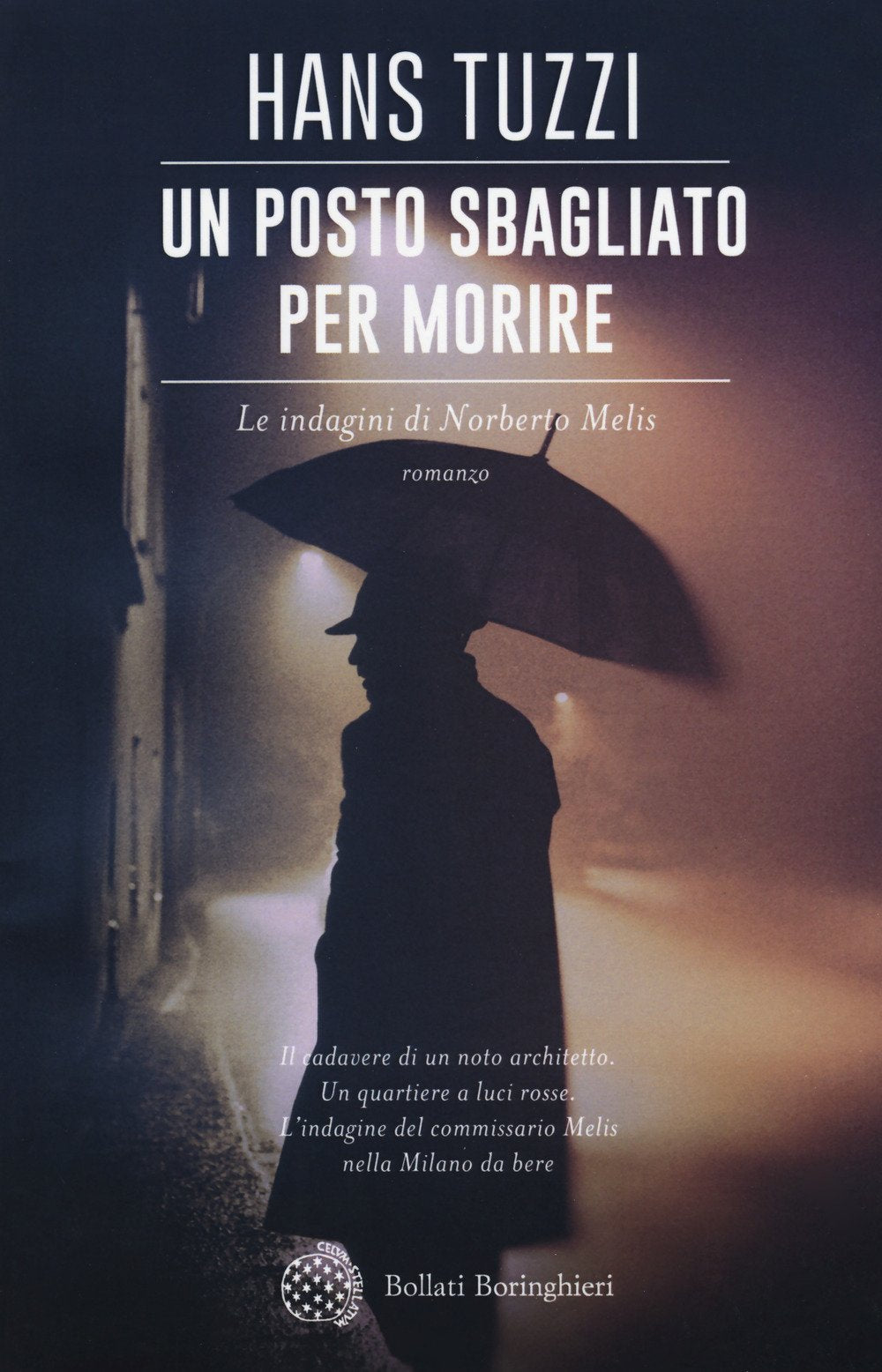 Un posto sbagliato per morire. Le indagini di Norberto Melis book