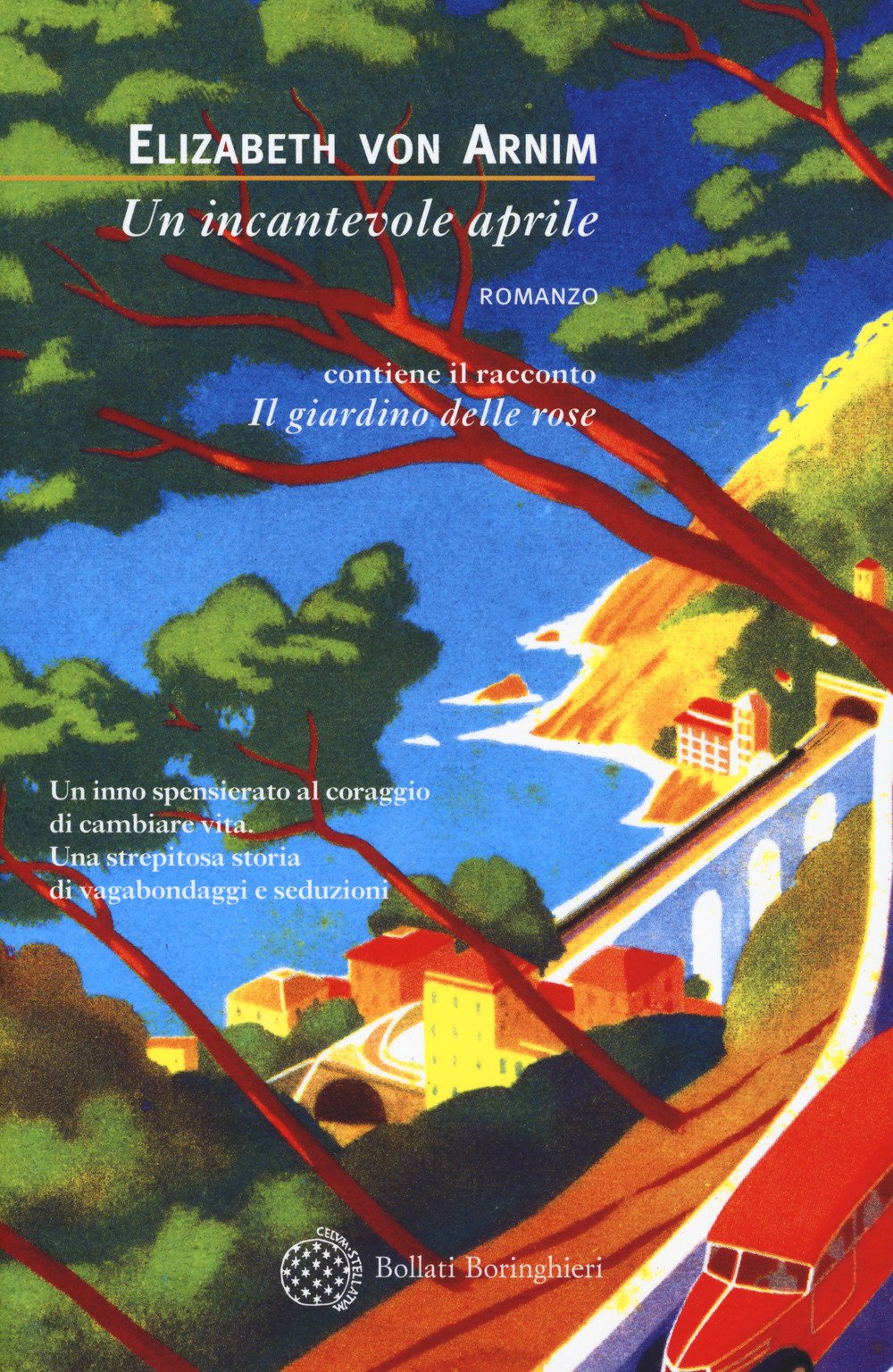 Un incantevole aprile-Il giardino delle rose (Varianti) Contemporary literature