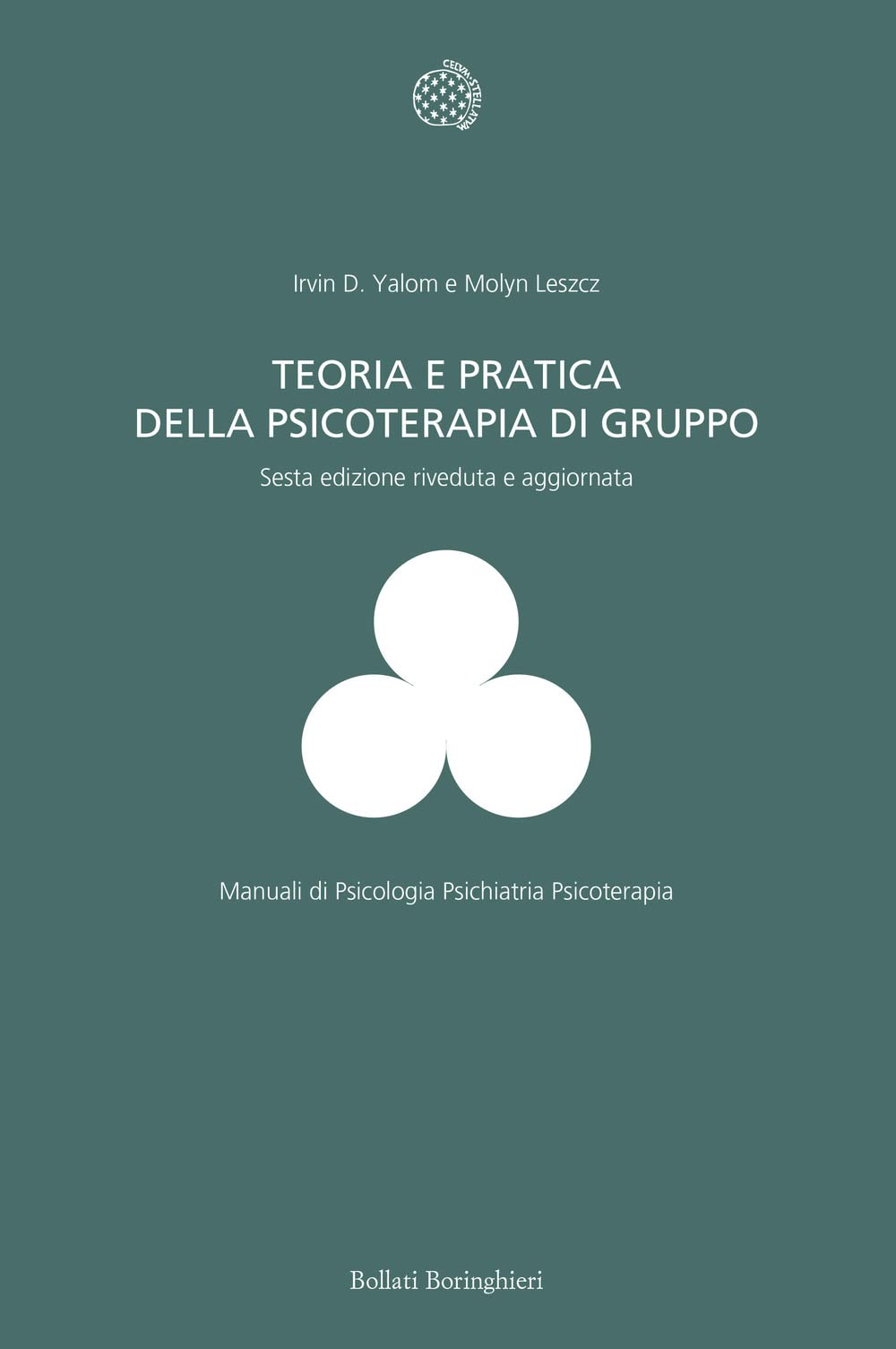 Teoria e pratica della psicoterapia di gruppo book
