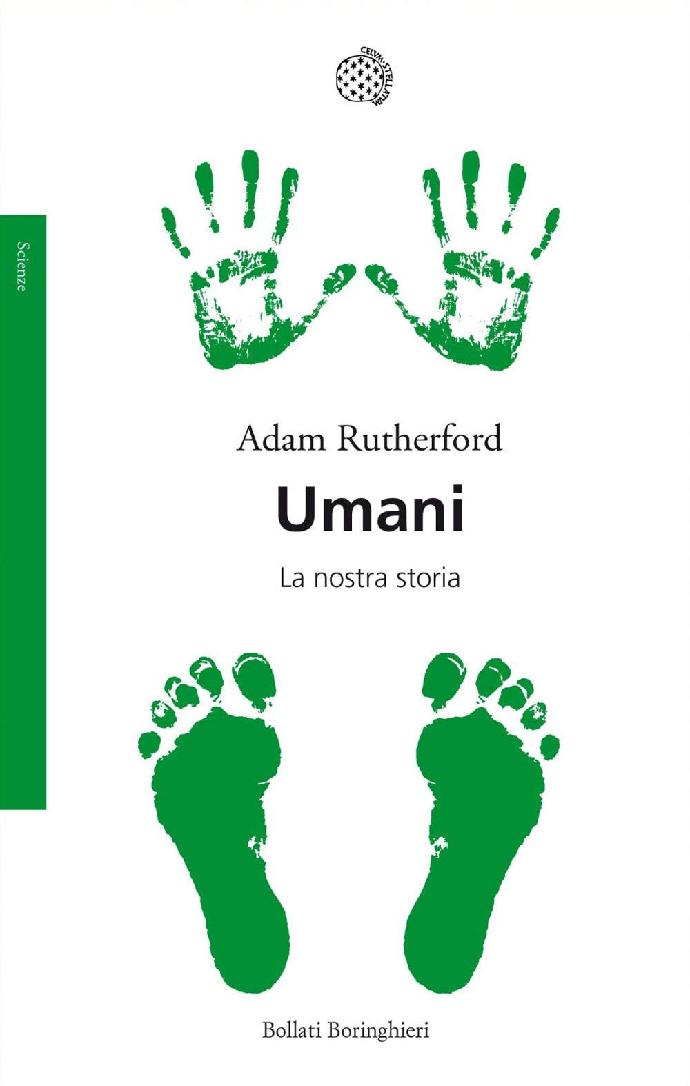 Umani. La nostra storia (Saggi. Scienze) Natural Sciences