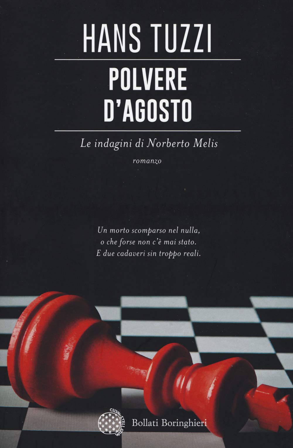 Polvere d'agosto. Le indagini di Norberto Melis book