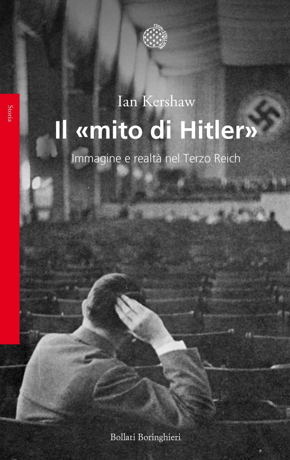 Il «mito di Hitler». Immagine e realtà nel Terzo Reich Politics & Society