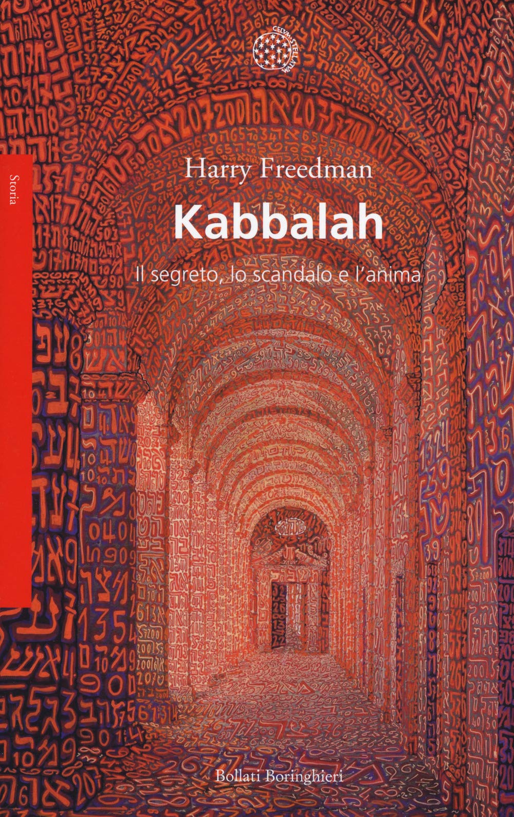 Kabbalah. Il segreto, lo scandalo e l'anima book