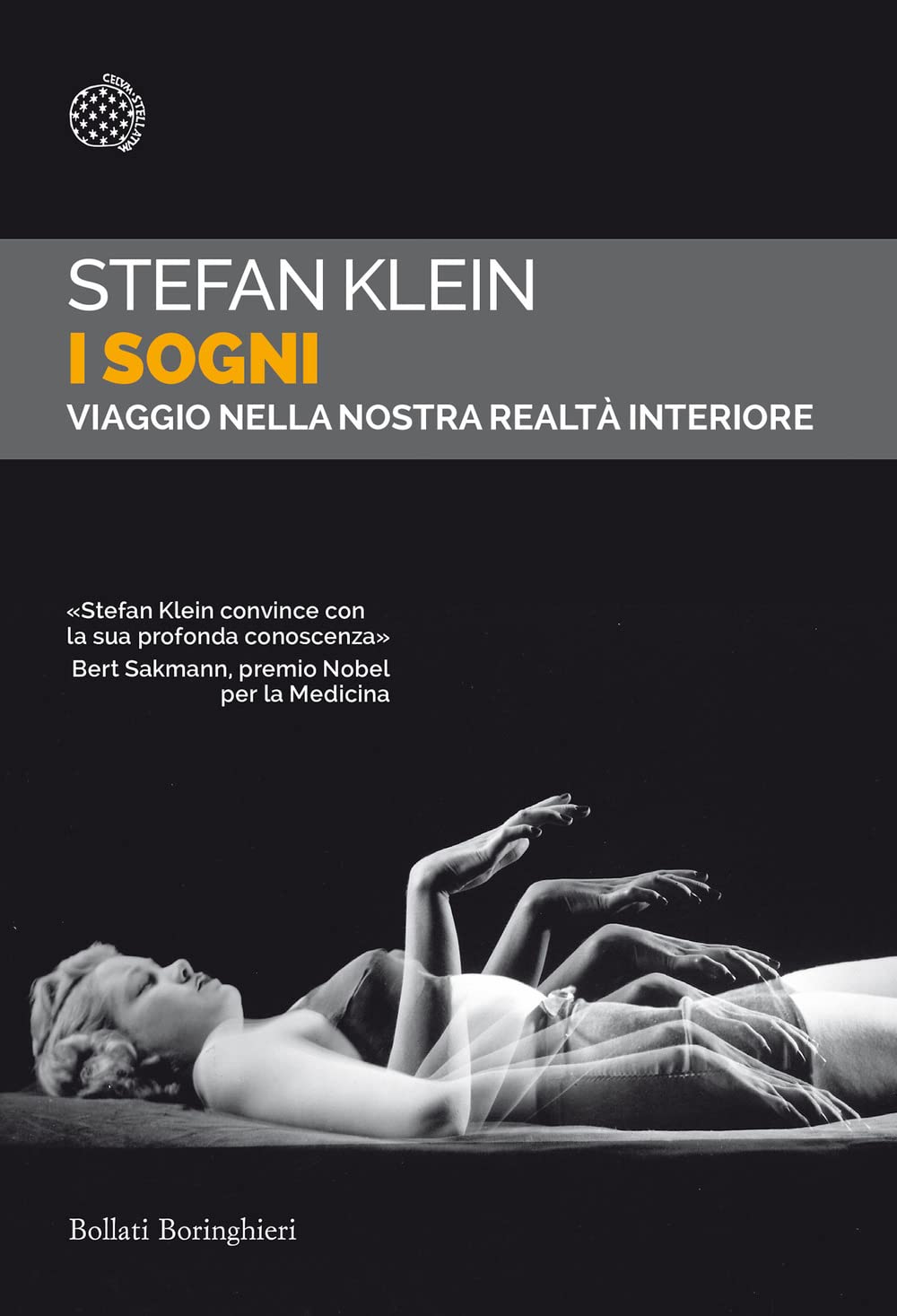 I sogni. Viaggio nella nostra realtà interiore (Saggi tascabili) Natural Sciences