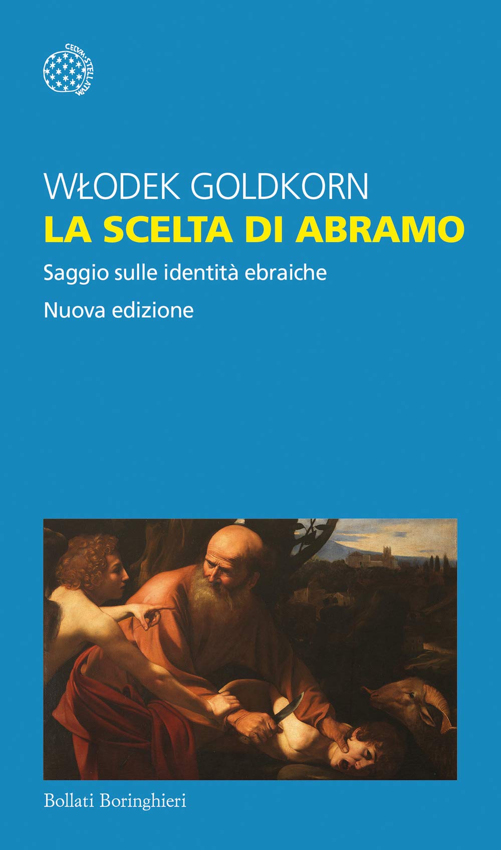 La scelta di Abramo. Saggio sulle identità ebraiche Religion & Esotericism