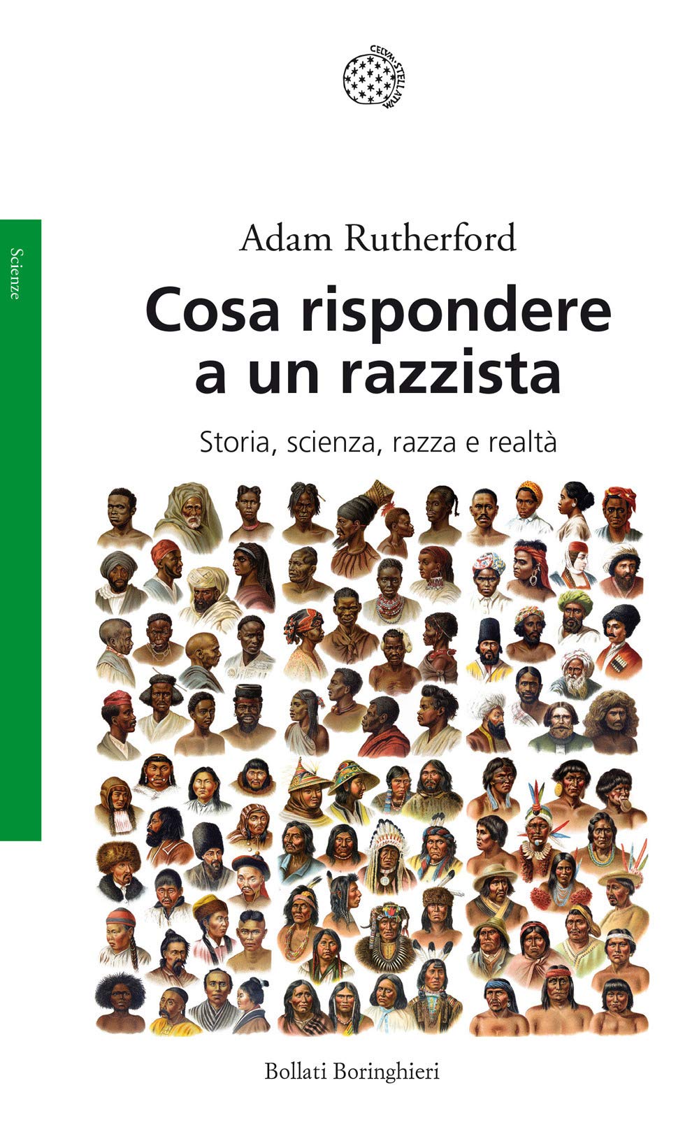 Cosa rispondere a un razzista. Storia, scienza, razza e realtà (Saggi) Medicine