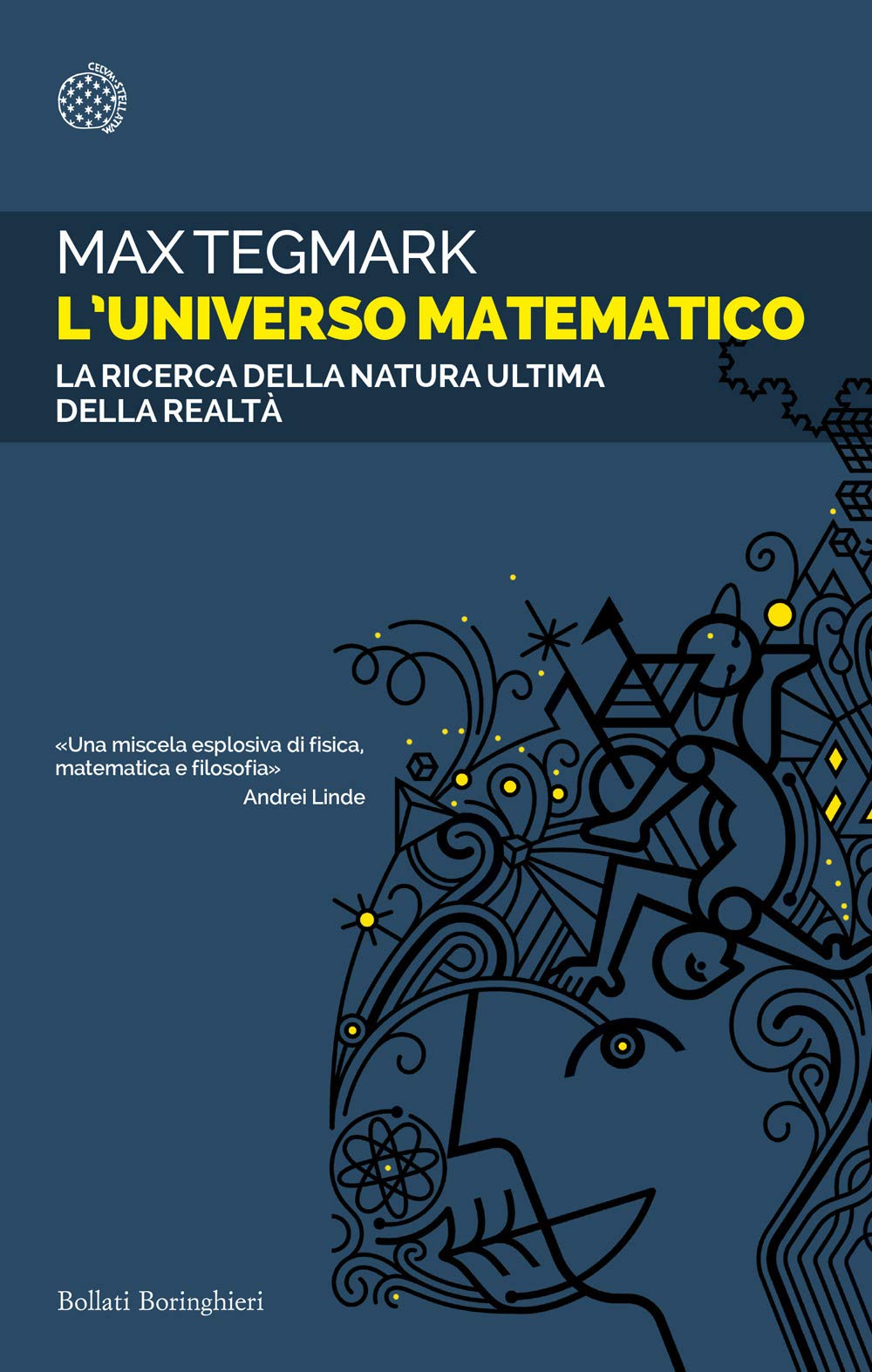 L'universo matematico. La ricerca della natura ultima della realtà book
