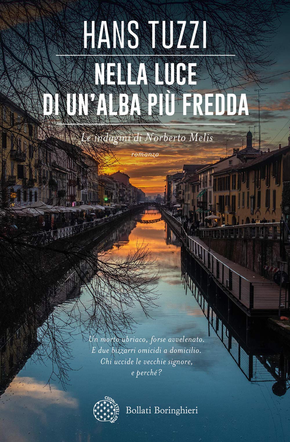 Nella luce di un'alba più fredda. Le indagini di Norberto Melis book