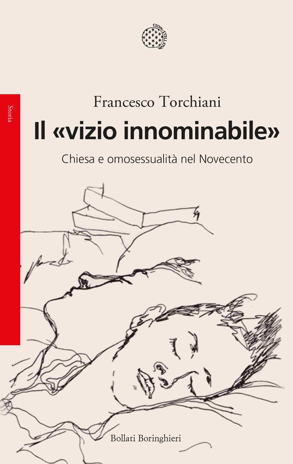 Il «vizio innominabile». Chiesa e omosessualità nel Novecento book