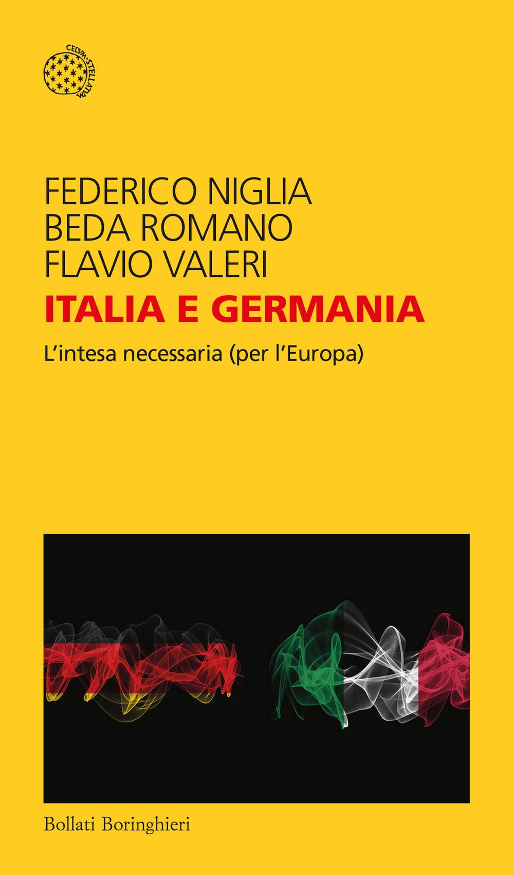 Italia e Germania. L'intesa necessaria (per l'Europa) book