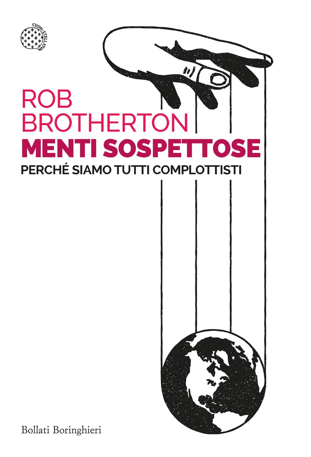 Menti sospettose. Perché siamo tutti complottisti book