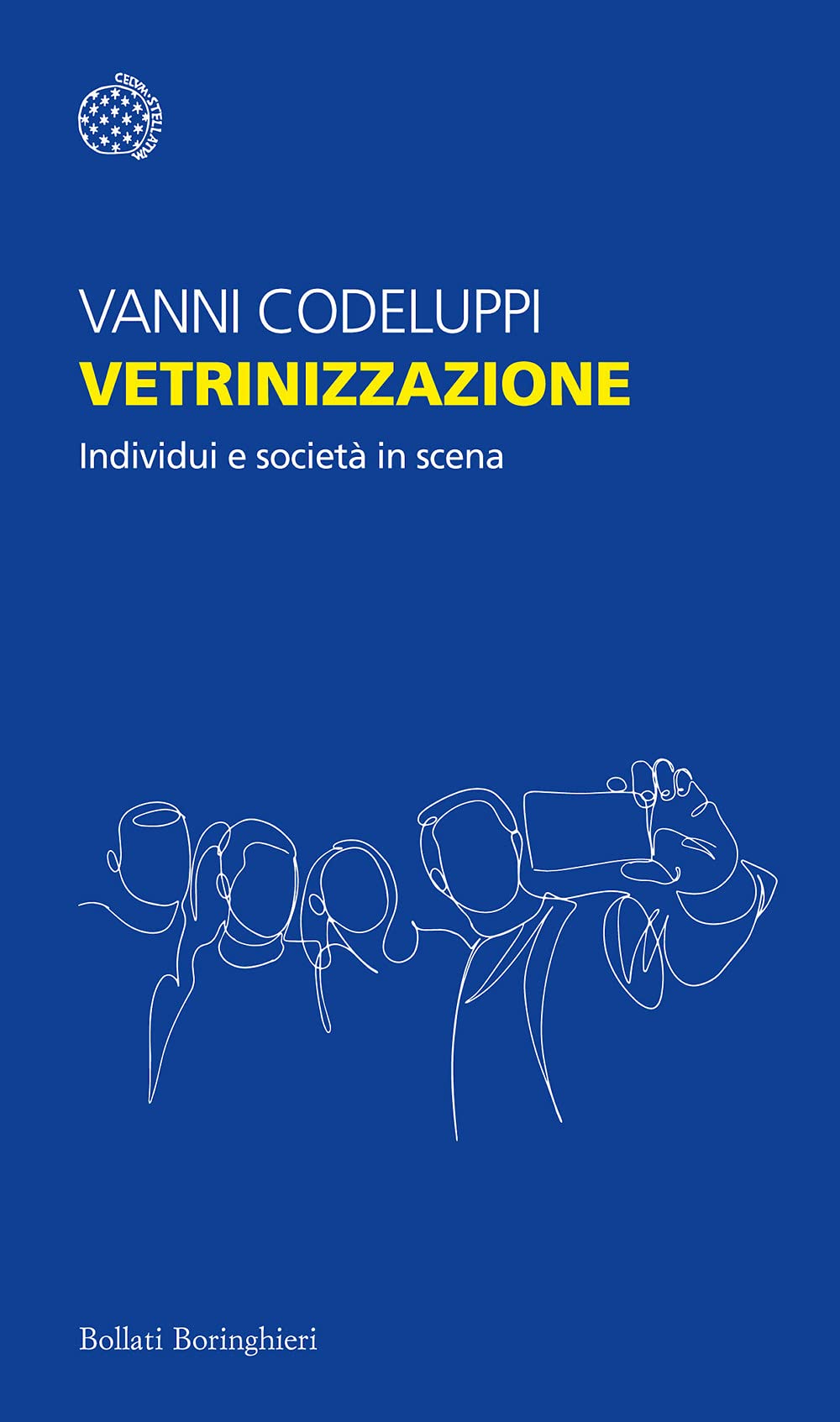 Vetrinizzazione. Individui e società in scena Media & Communication