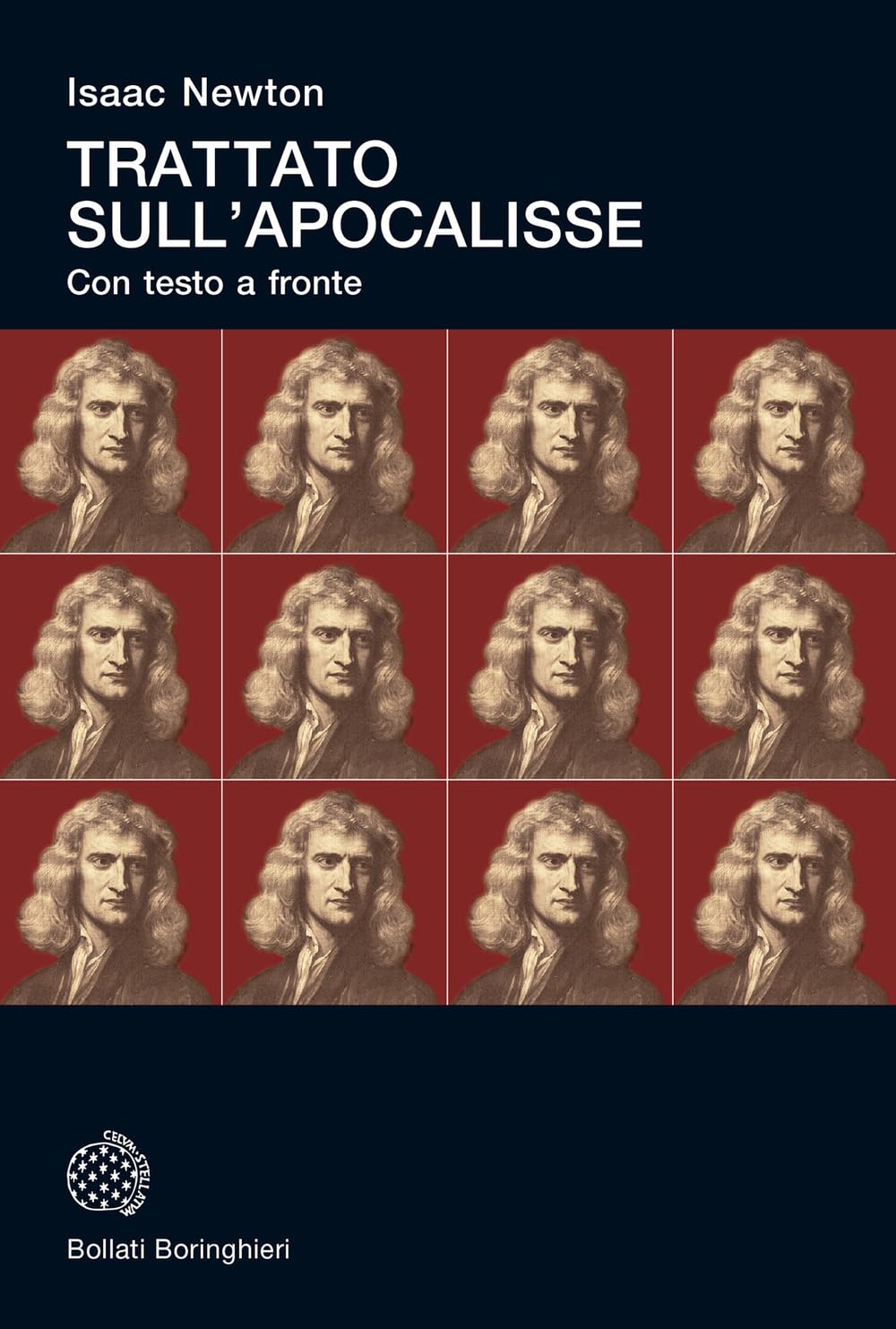 Trattato sull'Apocalisse. Testo inglese a fronte (Universale Bollati Boringhieri-S. scient.) Natural Sciences