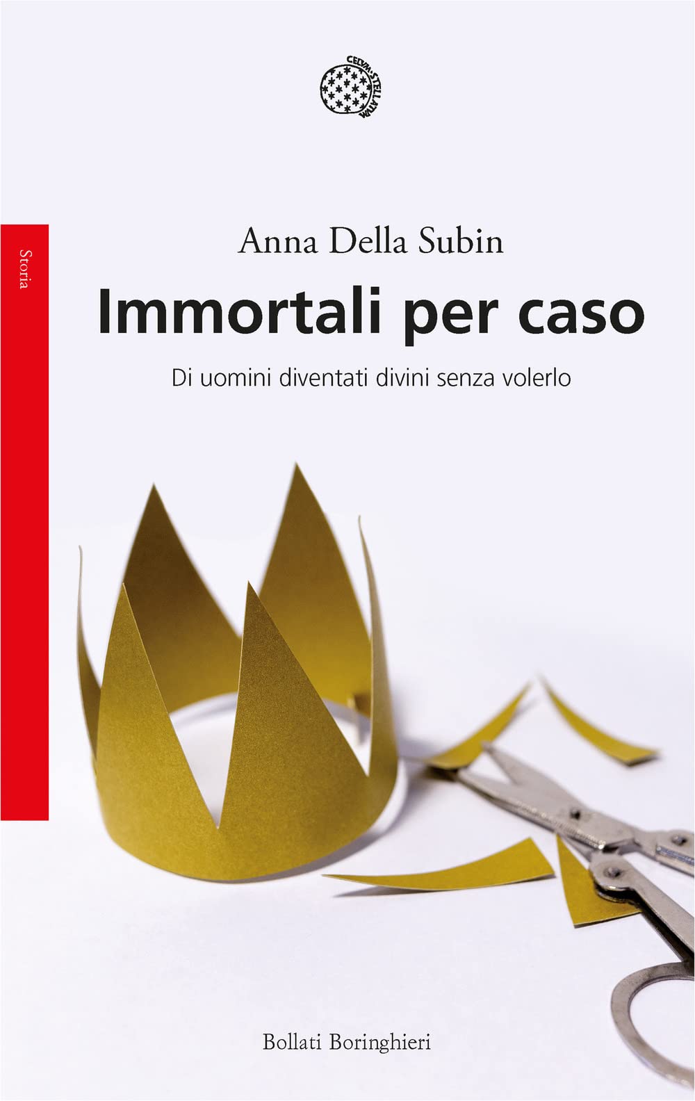 Immortali per caso. Di uomini diventati divini senza volerlo (Saggi) General education