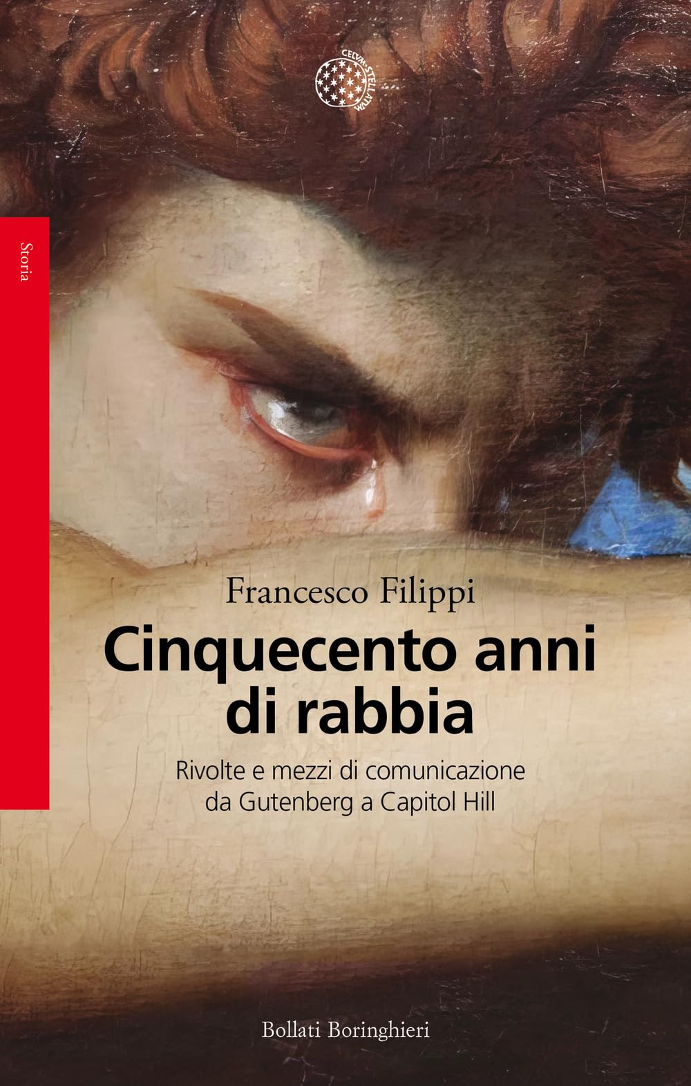 Cinquecento anni di rabbia. Rivolte e mezzi di comunicazione da Gutenberg a Capitol Hill Social Sciences