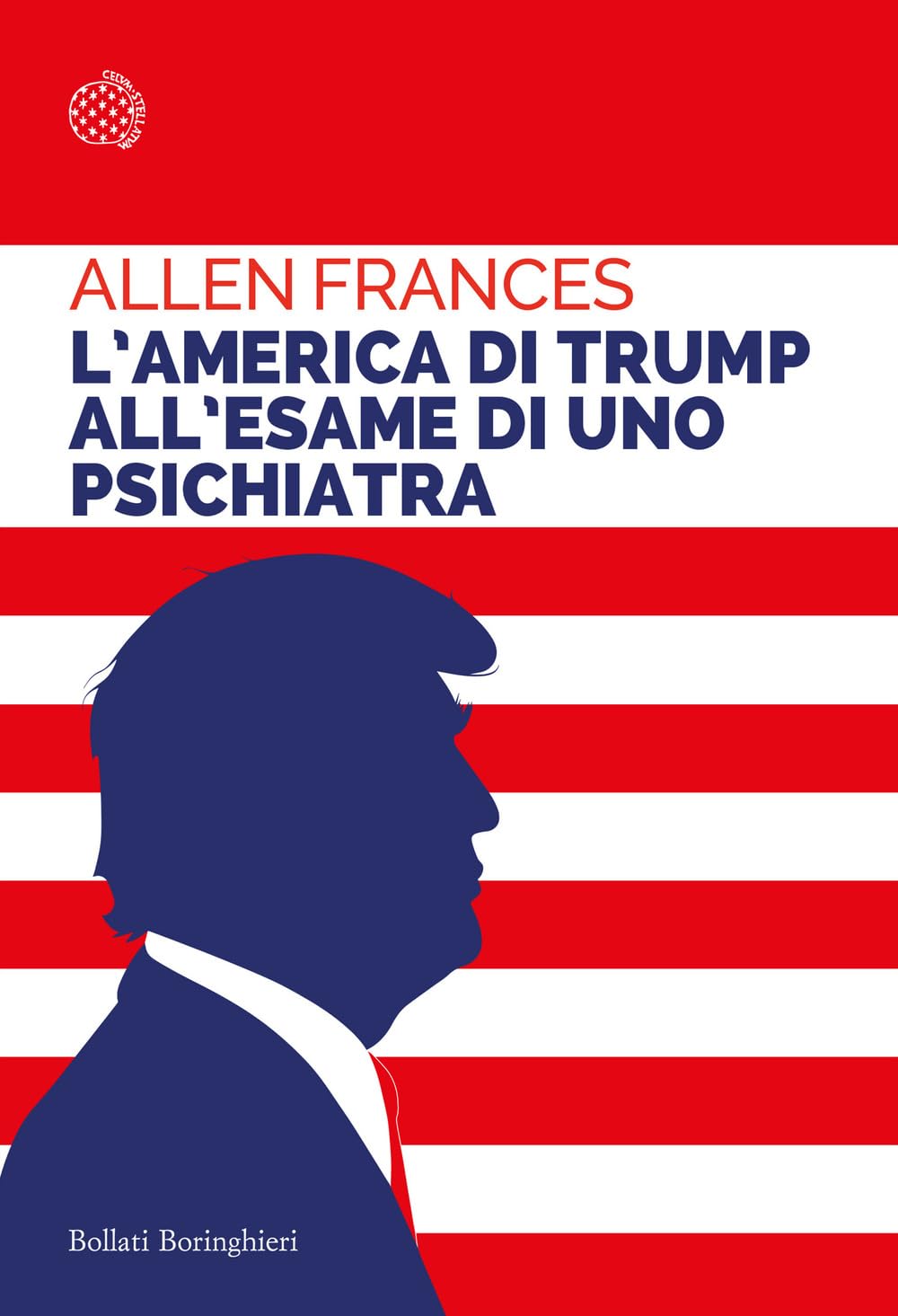 L'America di Trump all'esame di uno psichiatra book