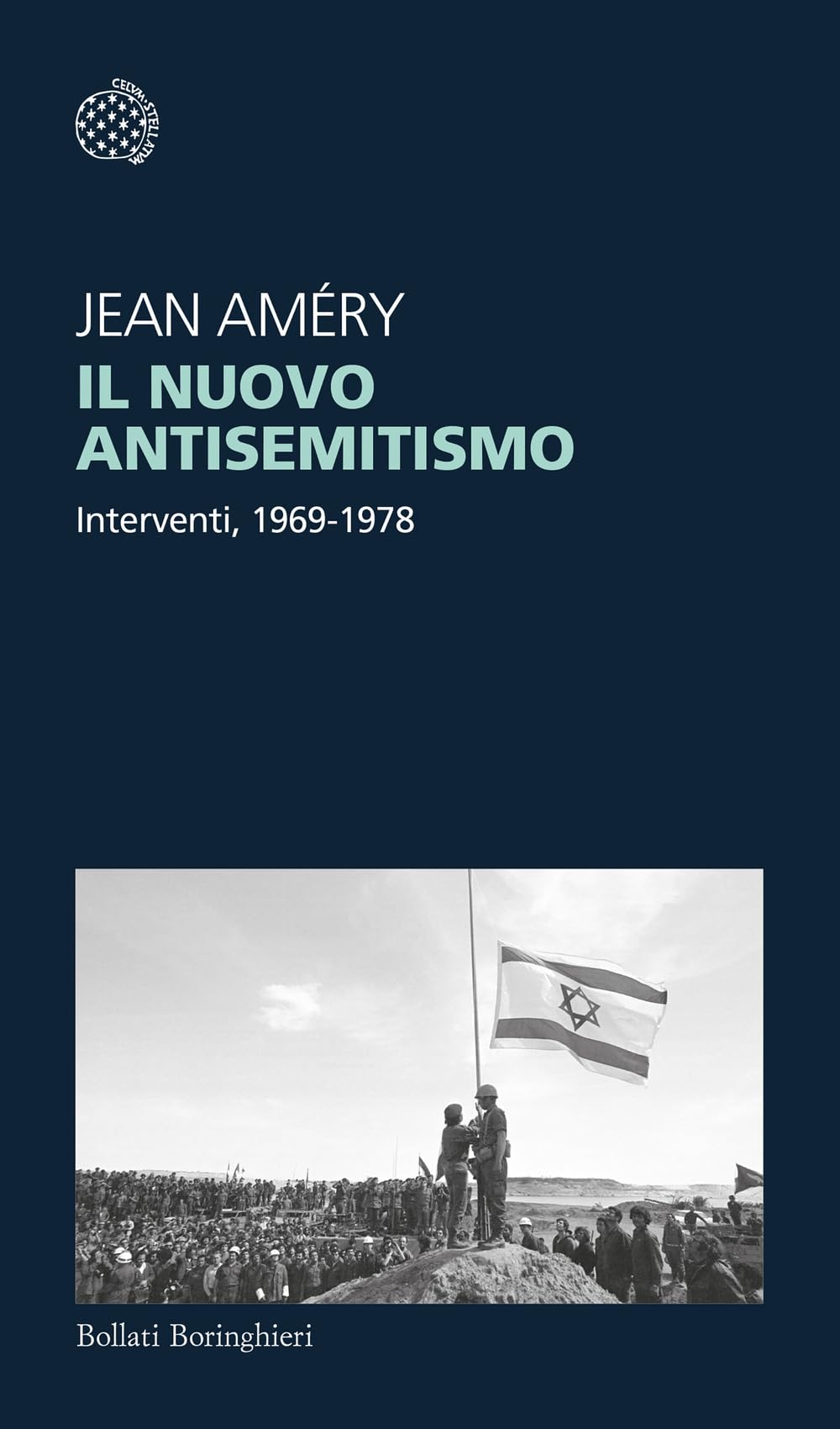 Il nuovo antisemitismo. Interventi, 1969-1978 book