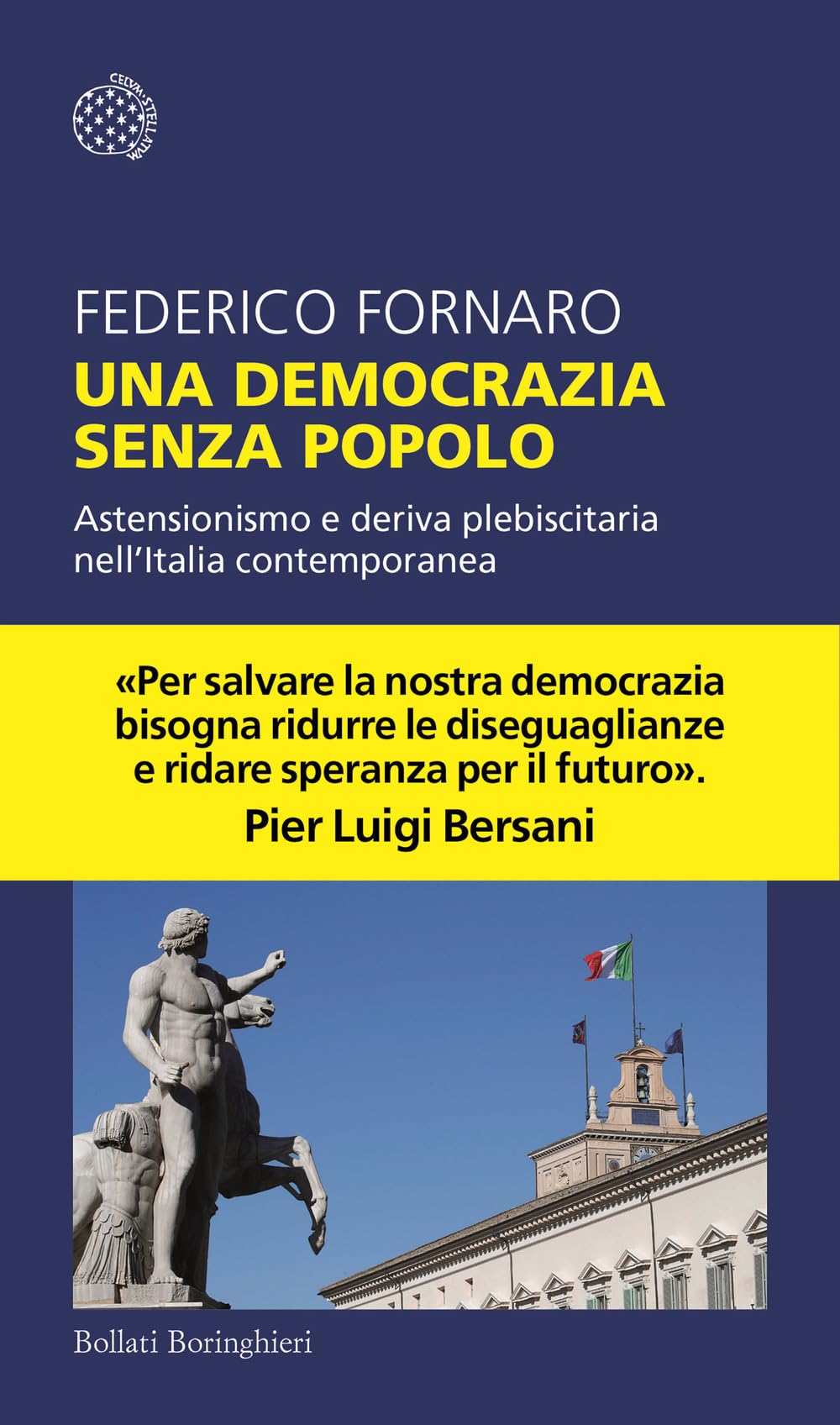 Una democrazia senza popolo. Astensionismo e deriva plebiscitaria nell'Italia contemporanea (Temi) Social Sciences