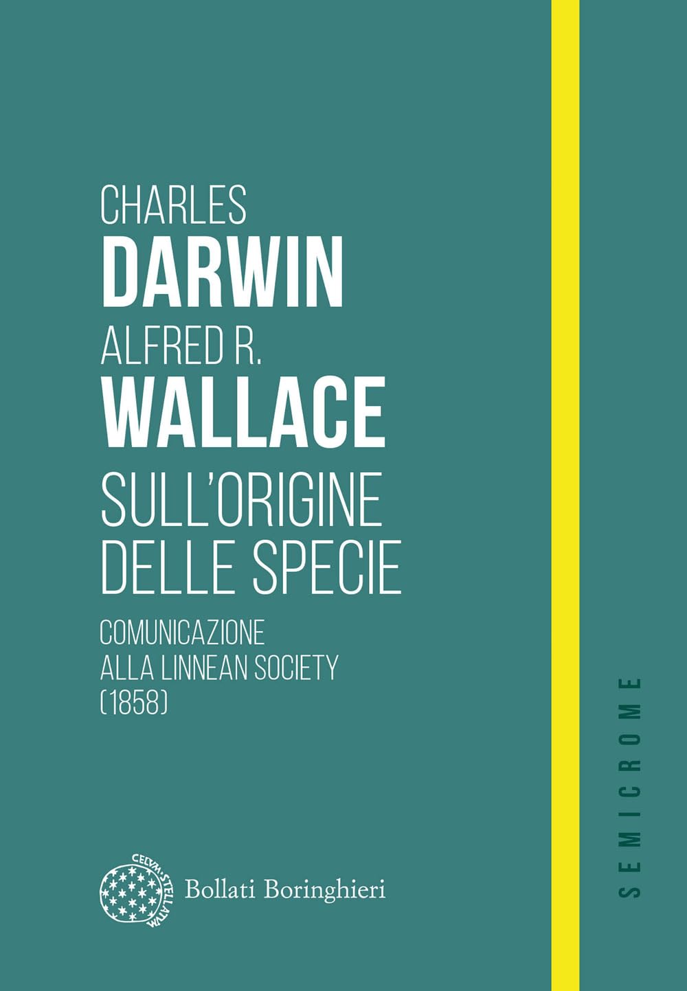 Sull'origine delle specie. Comunicazione alla Linnean Society (1858) Natural Sciences