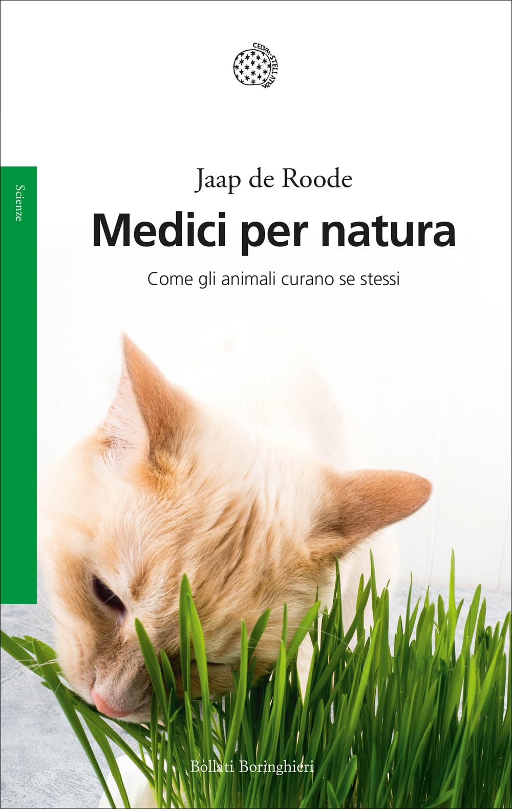 Medici per natura. Come gli animali curano se stessi book