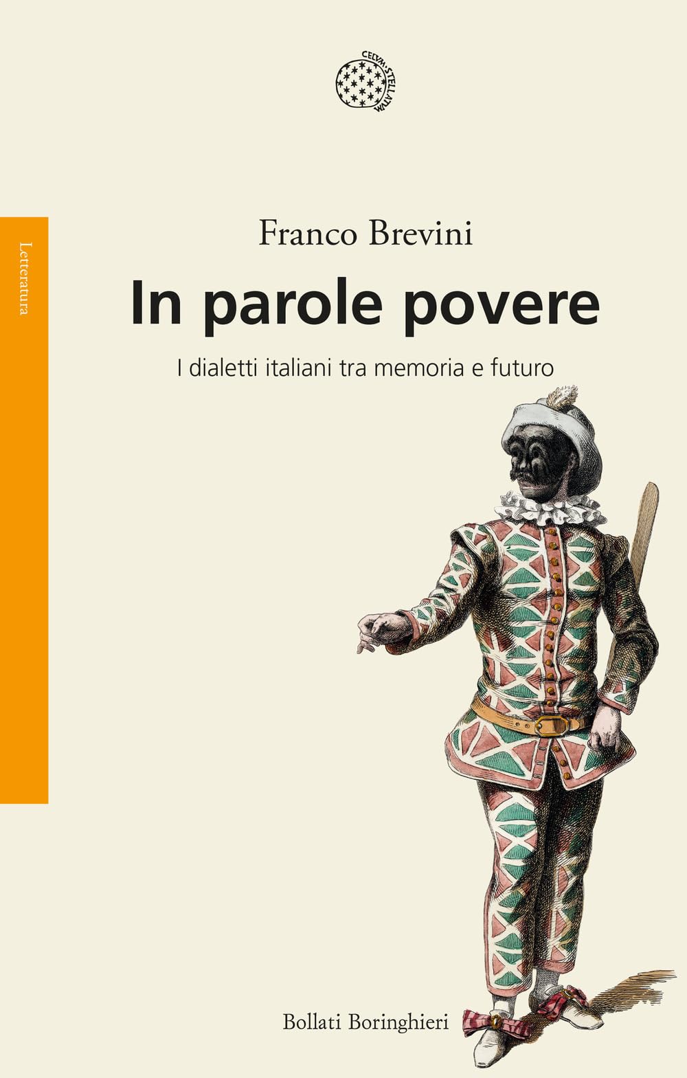 In parole povere. I dialetti italiani tra memoria e futuro Social Sciences