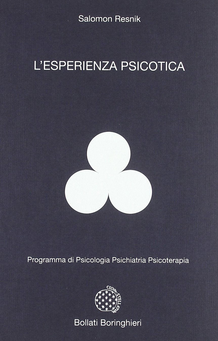 L'esperienza psicotica (Programma di psicologia psichiatria psicoterapia) Medicine