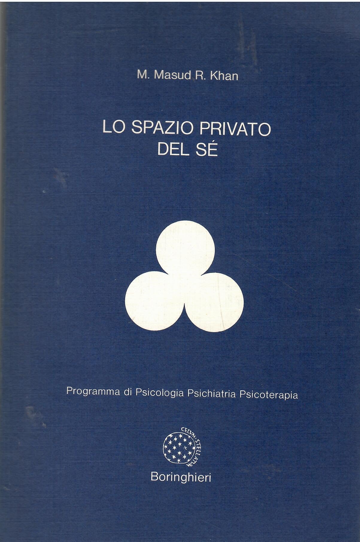 Lo spazio privato del sé (Programma di psicologia psichiatria psicoterapia) Psychology