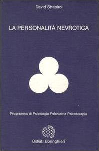 La personalità nevrotica (Programma di psicologia psichiatria psicoterapia) Psychology